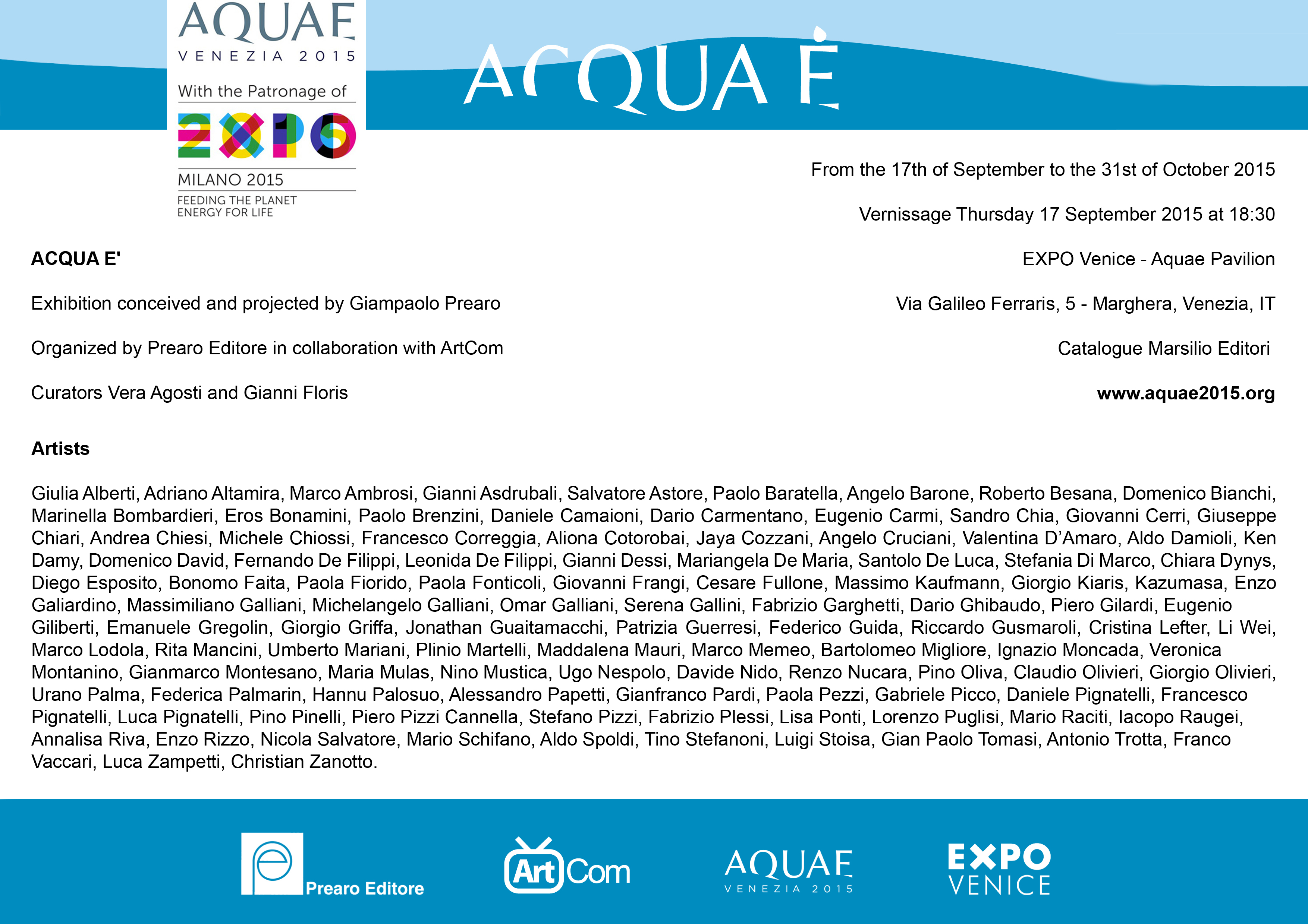 acqua è,expo venice,expo,expo venezia,venezia,100 artisti per un solo pianeta,100 artists for one planet,prearo editore,artcom,marsilio editori,vera agosti,willy montini,gianni floris,acqua